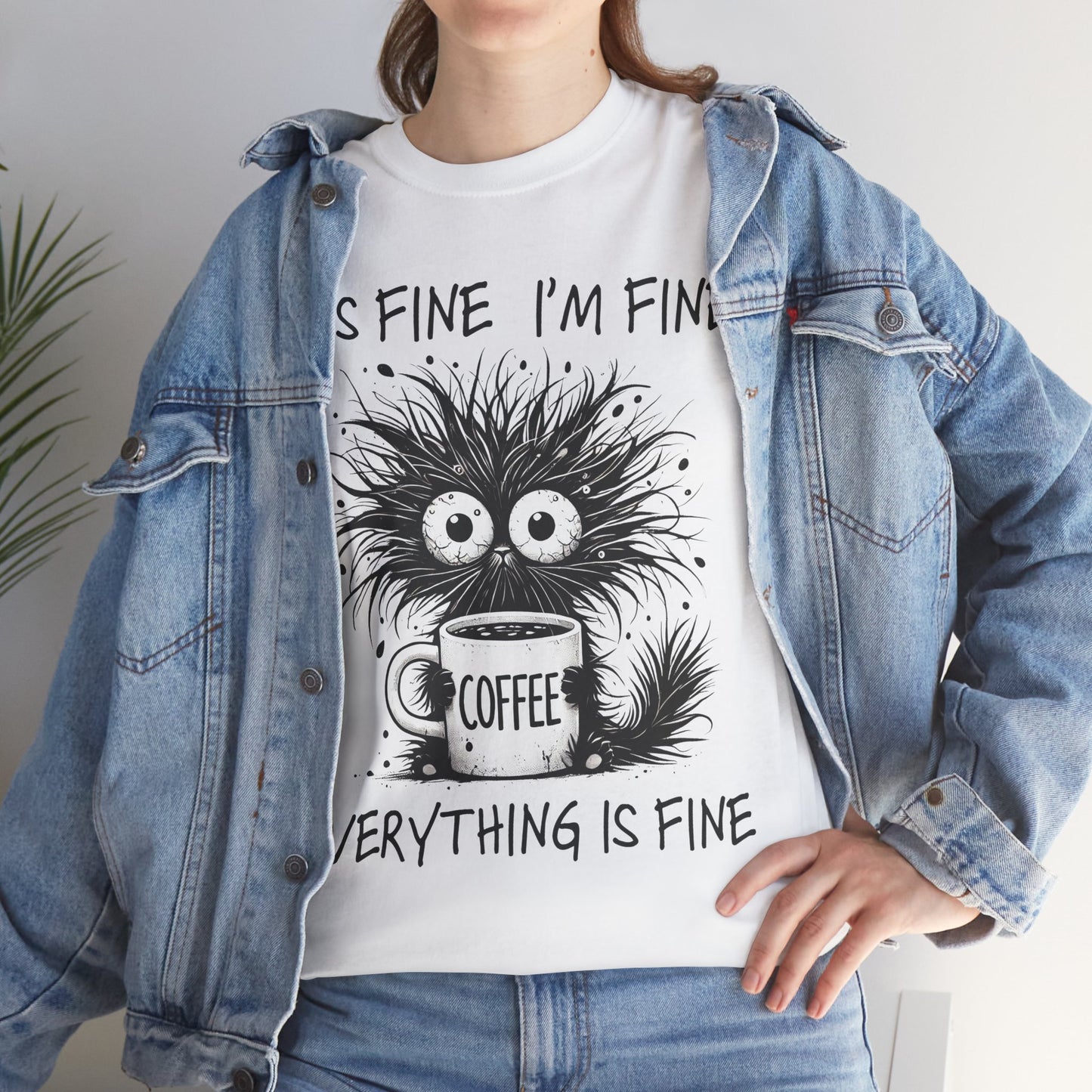 Everything is Fine Unisex Tee