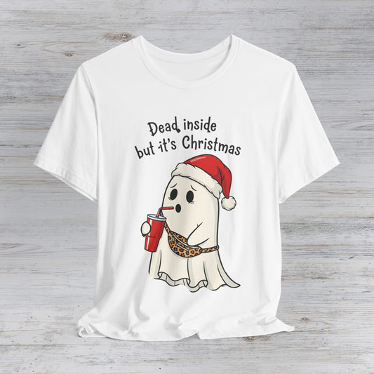 Dead Inside but It’s Christmas Ghost T-Shirt — Funny Holiday Cute Goth Tee