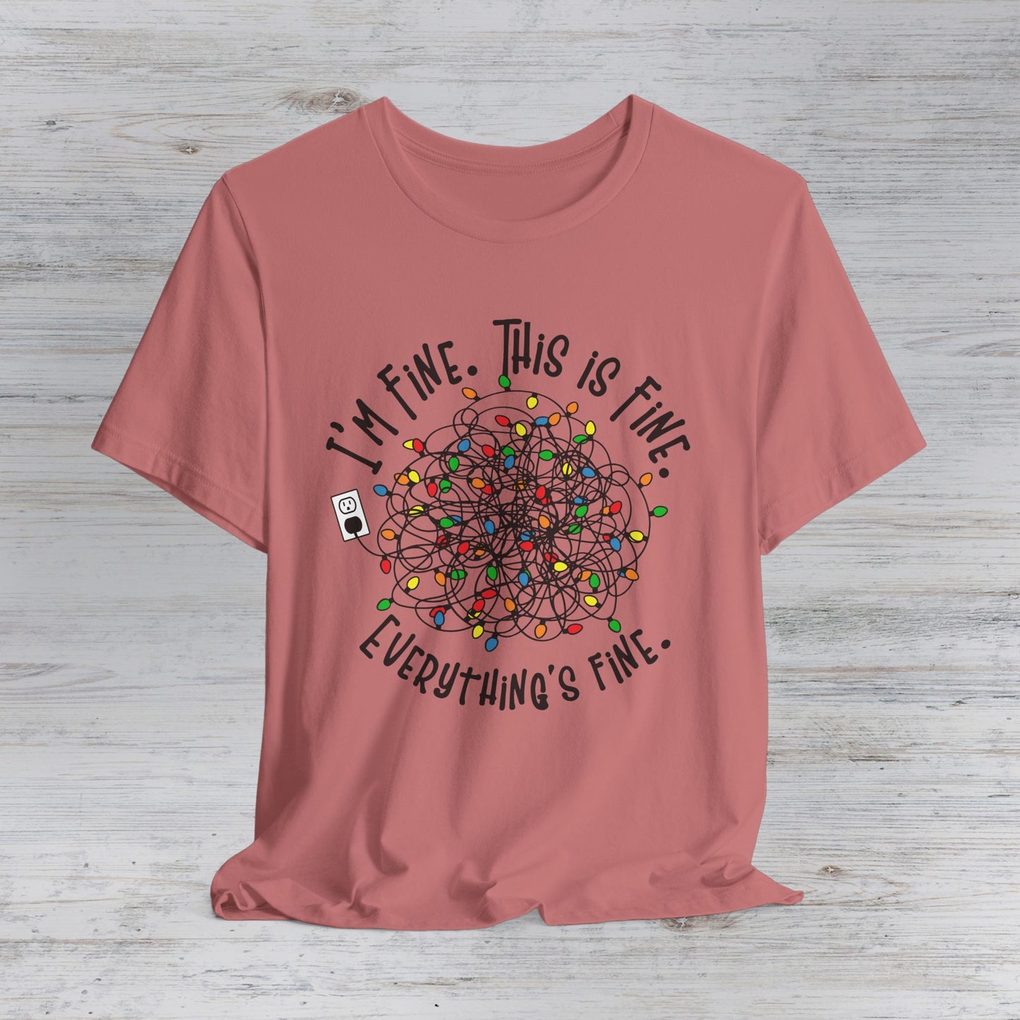 I'm Fine This Is Fine T-Shirt — Tangled Christmas Lights Graphic Tee