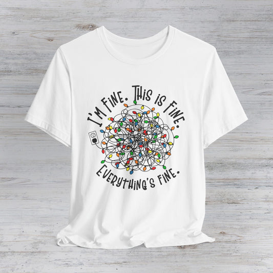 I'm Fine This Is Fine T-Shirt — Tangled Christmas Lights Graphic Tee