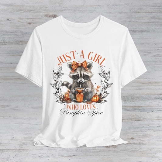 Just a Girl Who Loves Pumpkin Spice T-Shirt