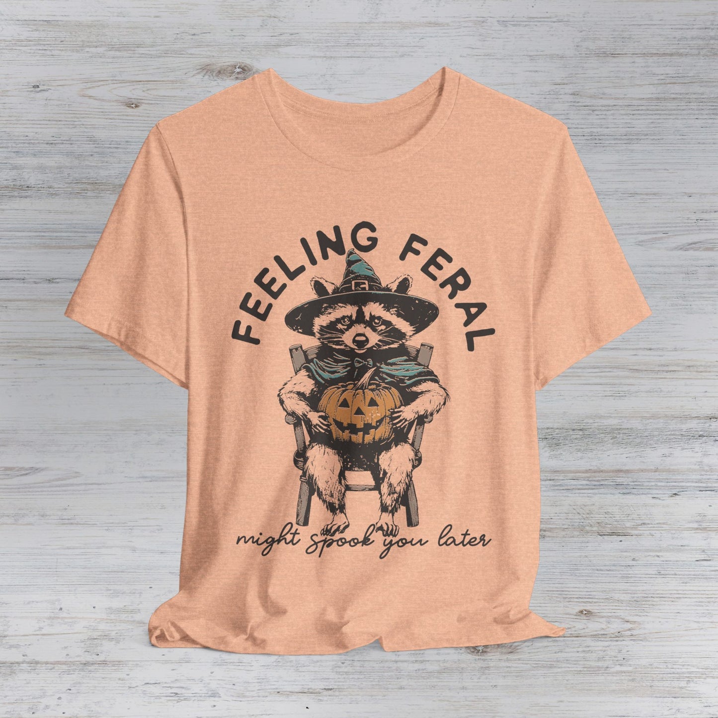 Feeling Feral Raccoon T-Shirt